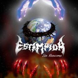 Estampida : Sin Rencor Estampida : Sin Rencor